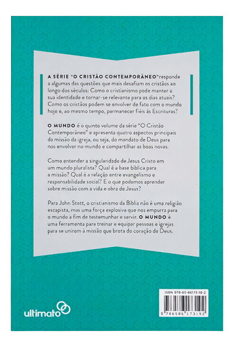 O Mundo - Uma Missão A Ser Cumprida - John Stott, De John Stott. Editora Ultimato, Capa Flexível Em Português, 2021 (Usado)