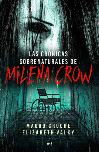 Las Crónicas Sobrenaturales De Milena Crow Nuevo