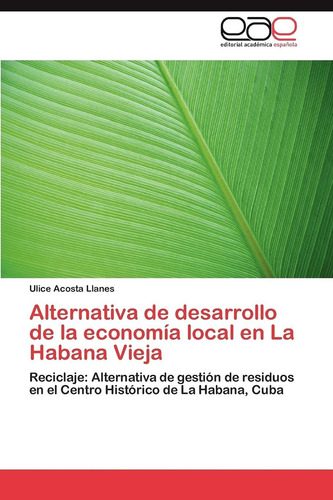 Libro Alternativa De Desarrollo De La Economía Local En Lcm3