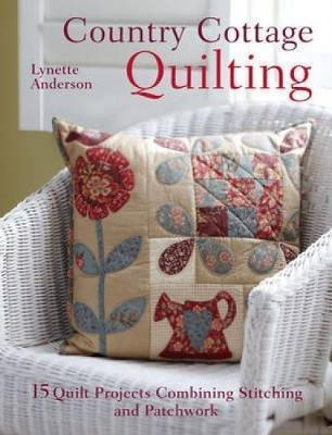 Country Cottage Quilting - Lynette Anderson