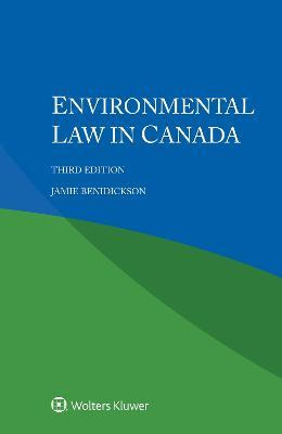 Libro Environmental Law In Canada - Jamie Benidickson