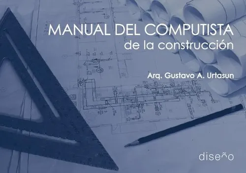 comprar Manual Del Computista De La Construcción, De Gustavo Urtasun