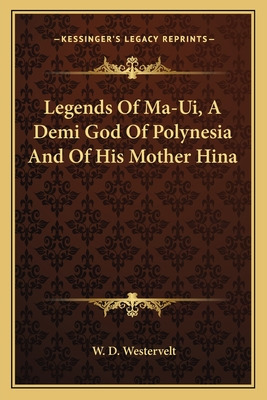 Libro Legends Of Ma-ui, A Demi God Of Polynesia And Of Hi...