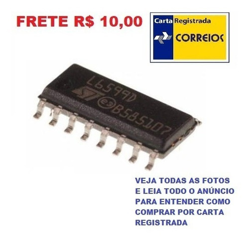 Ci Smd L6599d - L6599dtr - L6599 - Sop16 - Frete R$ 10,00