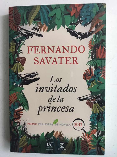 Los Invitados De La Princesa- Fernando Savater