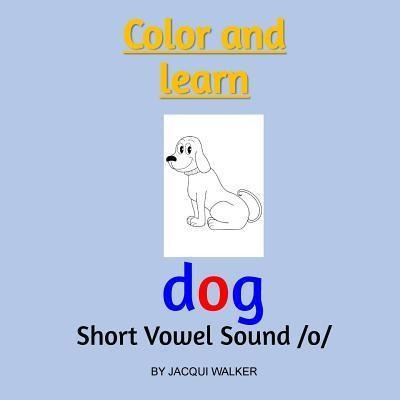 Libro Short Vowel Sound /o/ American English : Color & Le...