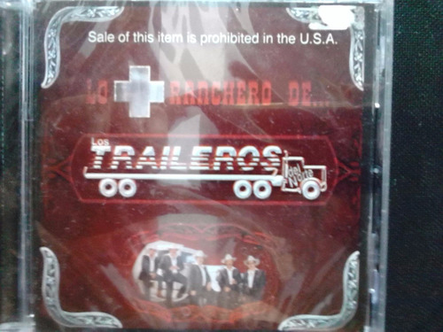 Los Traileros Del Norte - Lo Ranchero (cd Original)