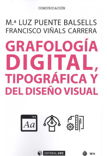 Grafologia Digital Tipografica Y Del Diseno Visual - Puente 