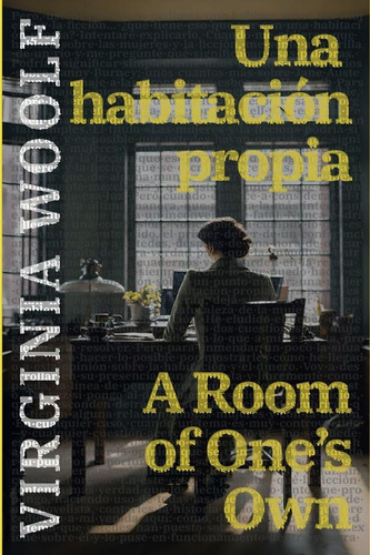 Una Habitación Propia - A Room Of Ones Own, De Virginia Woolf. Editorial Rosetta Edu, Tapa Blanda En Español, 2021