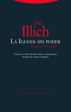 Iglesia Sin Poder, La - Ivan Illich