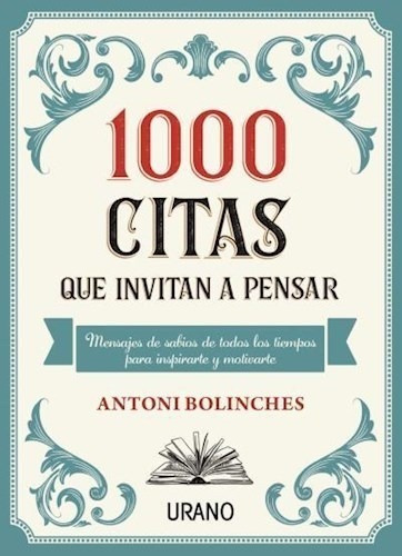Libro 1000 Citas Que Invitan A Pensar De Antoni Bolinches