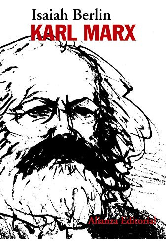 Karl Marx, Isaiah Berlin, Alianza