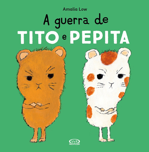 A Guerra de Tito e Pepita, de Low, Amalia. Série Volume Único Vergara & Riba Editoras, capa dura em português, 2019