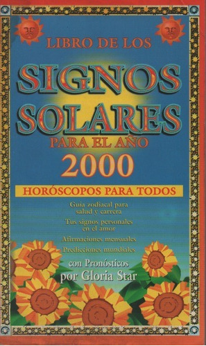 Libro De Los Signos Solares Para El Año 2000 Gloria Star 