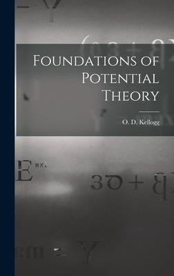 Libro Foundations Of Potential Theory - Kellogg, O. D. (o...