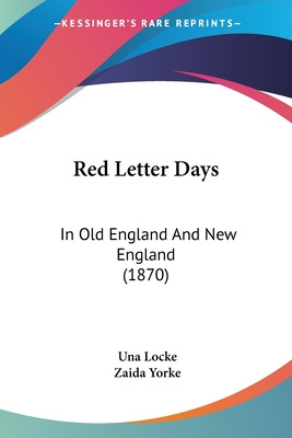 Libro Red Letter Days: In Old England And New England (18...