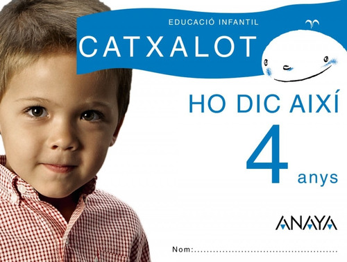 Libro - Ho Dic Aixi 4 Anys 