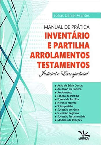 Manual De Prática Do Inventário E Partilha, Arrolamentos 