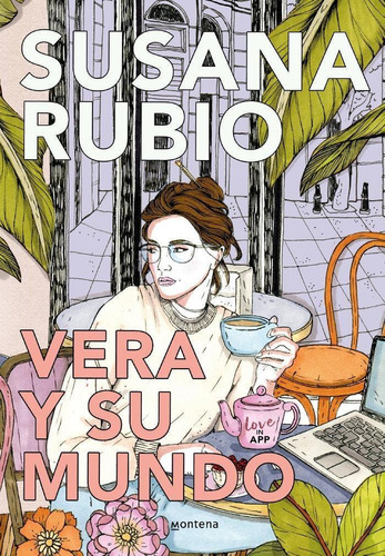 Libro: Vera Y Su Mundo. Rubio, Susana. Montena