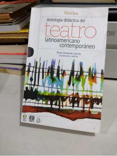 Antología Didáctica Del Teatro Latinoamericano Contemporáneo
