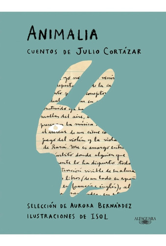 Animalia - Julio Cortazar - Alfaguara - Libro