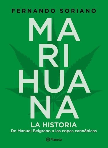 Marihuana - Soriano Manuel (libro)