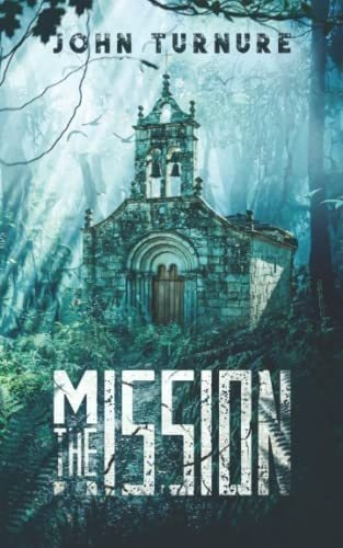 Libro The Mission- John Turnure-inglés