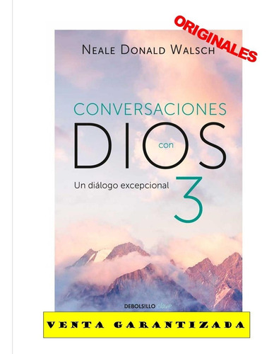 Conversaciones Con Dios 3 ( Libro Nuevo Y Original)