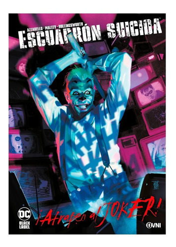 Escuadrón Suicida ¡atrapen Al Joker! Dc Comics Ovni Press