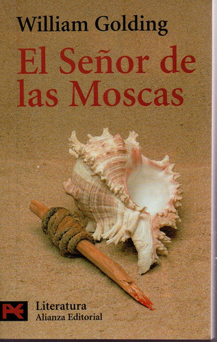 El Señor De Las Moscas - Golding W. - Alianza             