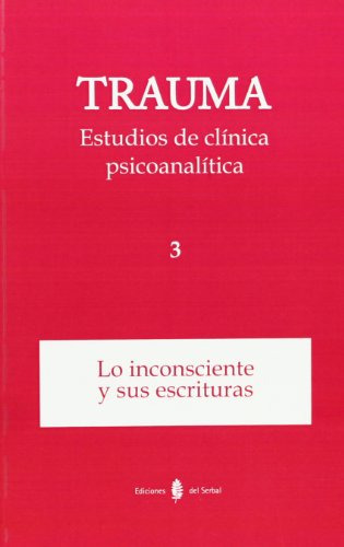 Libro Trauma Estudios De Clinica Psicoanalitica 3  De V V A