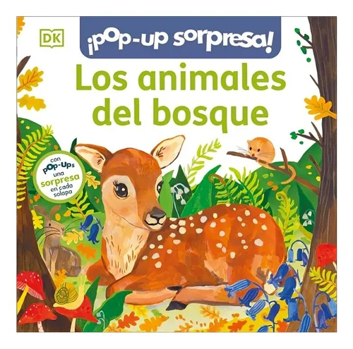 comprar Libro ¡pop-up Sorpresa! - Los Animales Del Bosque \u002Fdk Dk