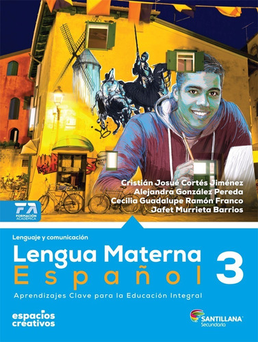 Lengua Materna Español 3. Espacios Creativos Santillana