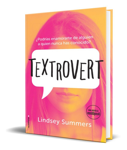 Textrovert, De Lindsey Summers. Editorial Roca Editorial De Libros, Tapa Blanda En Español, 2017