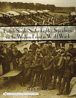 British Single-seater Fighter Squadrons In World War I - ...