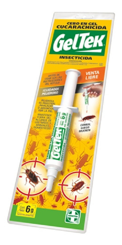 Veneno Insecticida Mata Cucarachas Jeringa Gel Geltek 6gr