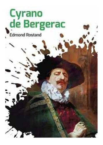 Cyrano De Bergerac Edmond Rostand Libro Nuevo Talento