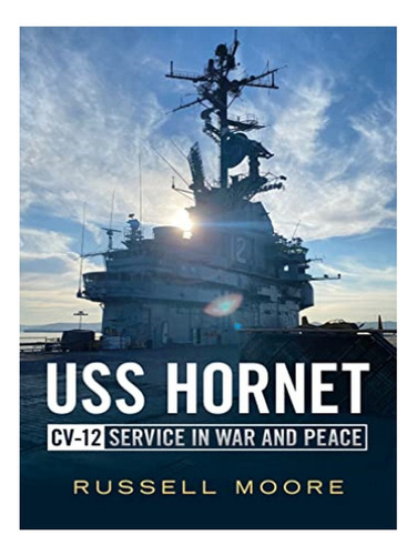 Uss Hornet - R. Moore. Eb19