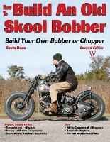 Libro How To Build An Old Skool Bobber - Kevin Baas
