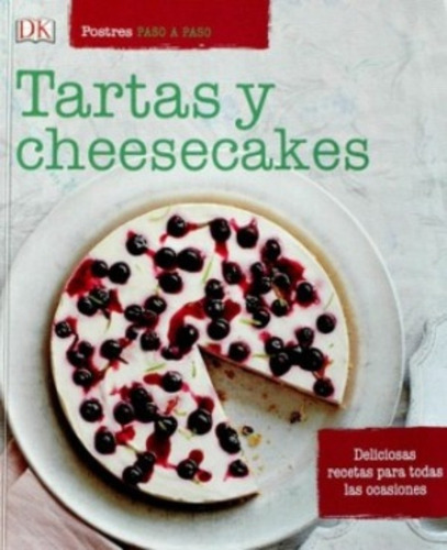 Tartas Y Cheesecakes: Tartas Y Cheesecakes, De Vários Autores. Editorial Catalonia, Tapa Dura En Castellano