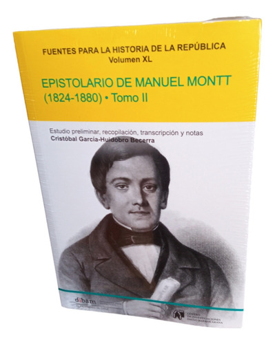 Epistolario De Manuel Montt