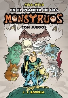 Niko Y Miko En El Planeta De Los Monstruos