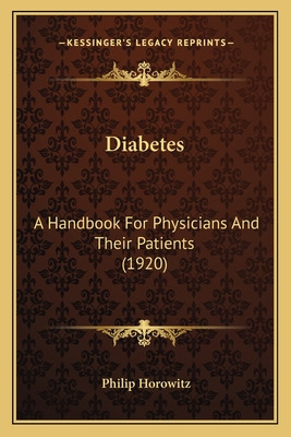 Libro Diabetes: A Handbook For Physicians And Their Patie...