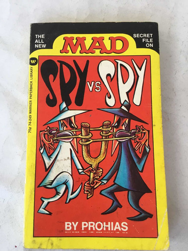 The All New Mad Secret File On Spy Vs Spy Prohias