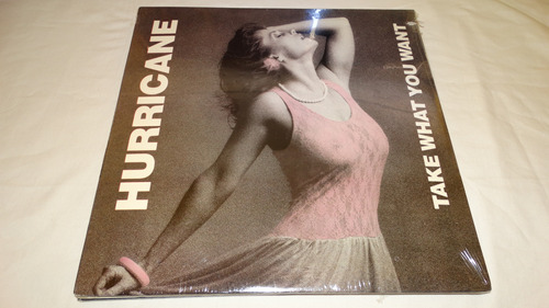 Hurricane - Take What You Want '1985 (enigma First Press)