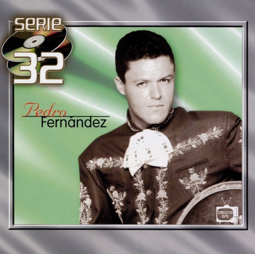 Pedro Fernández  Serie 32 2 Cd