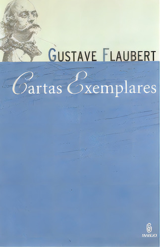 Cartas Exemplares, De Flaubert, Gustave. Imago Editora, Capa Mole Em Português