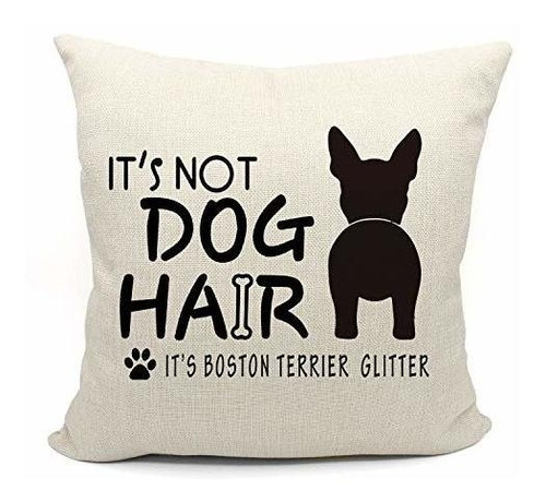 No Es Pelo De Perro Es Boston Terrier Funda De Almohada Con 