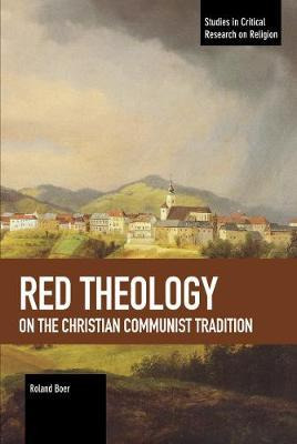 Libro Red Theology : On The Christian Communist Tradition...