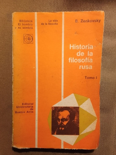 Zenkovsky B  Historia De La Filosofía Rusa Tomo I